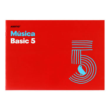 Bloc de música Basic 5 Additio M05 Bloc de música Basic 5 Additio M05
